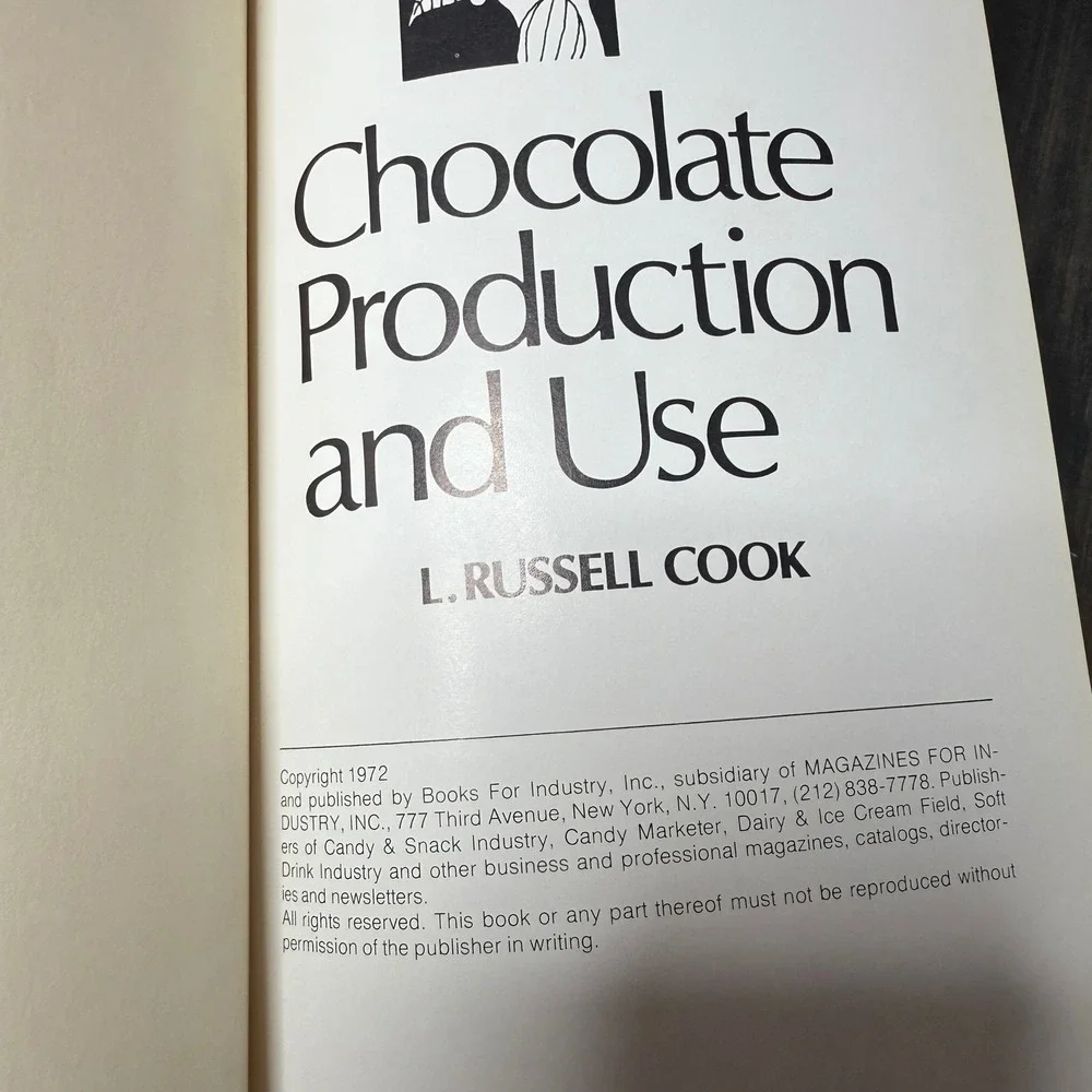 Chocolate Production and Use by L Russell Cook 1972‎ Hardcover Book